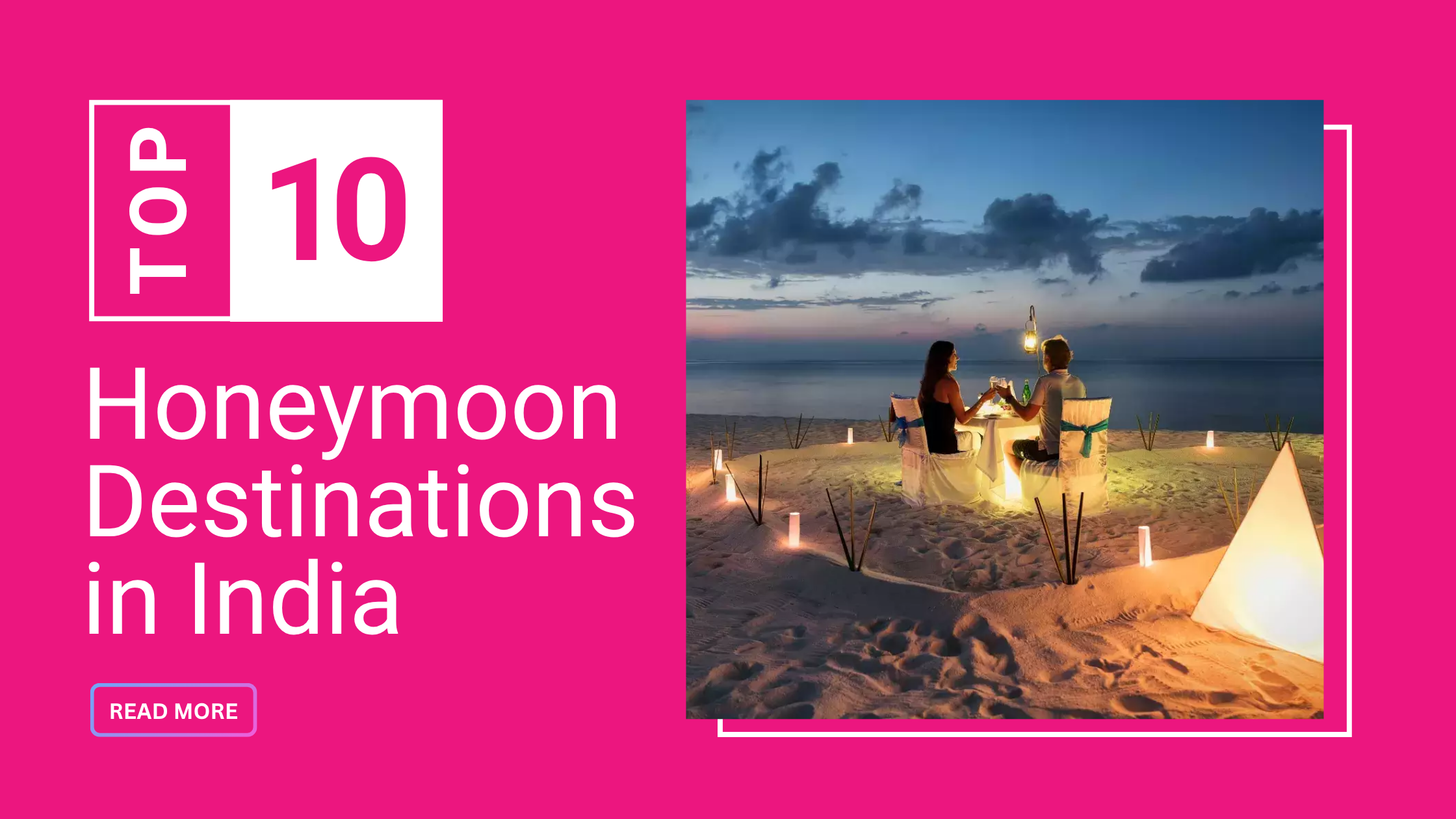 Top 10 Honeymoon Destinations in India 2025